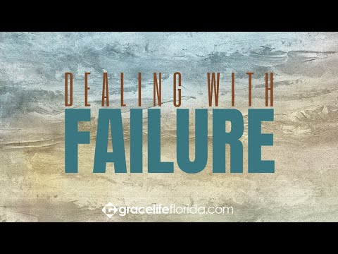 Dealing With Failure