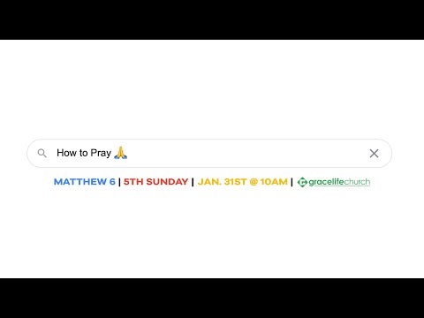 5th Sunday Service |  How to Pray