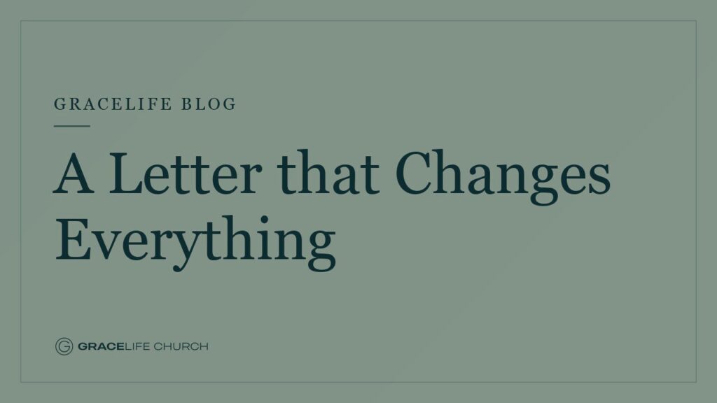 A Letter that Changes Everything