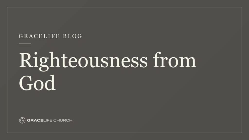 Righteousness from God