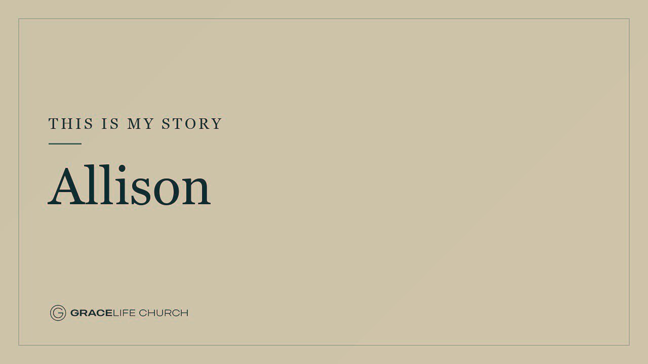 This is My Story | Allison
