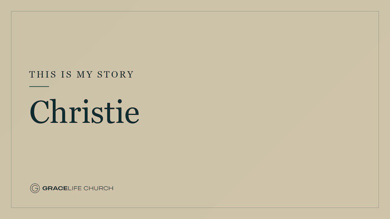 This is My Story | Christie