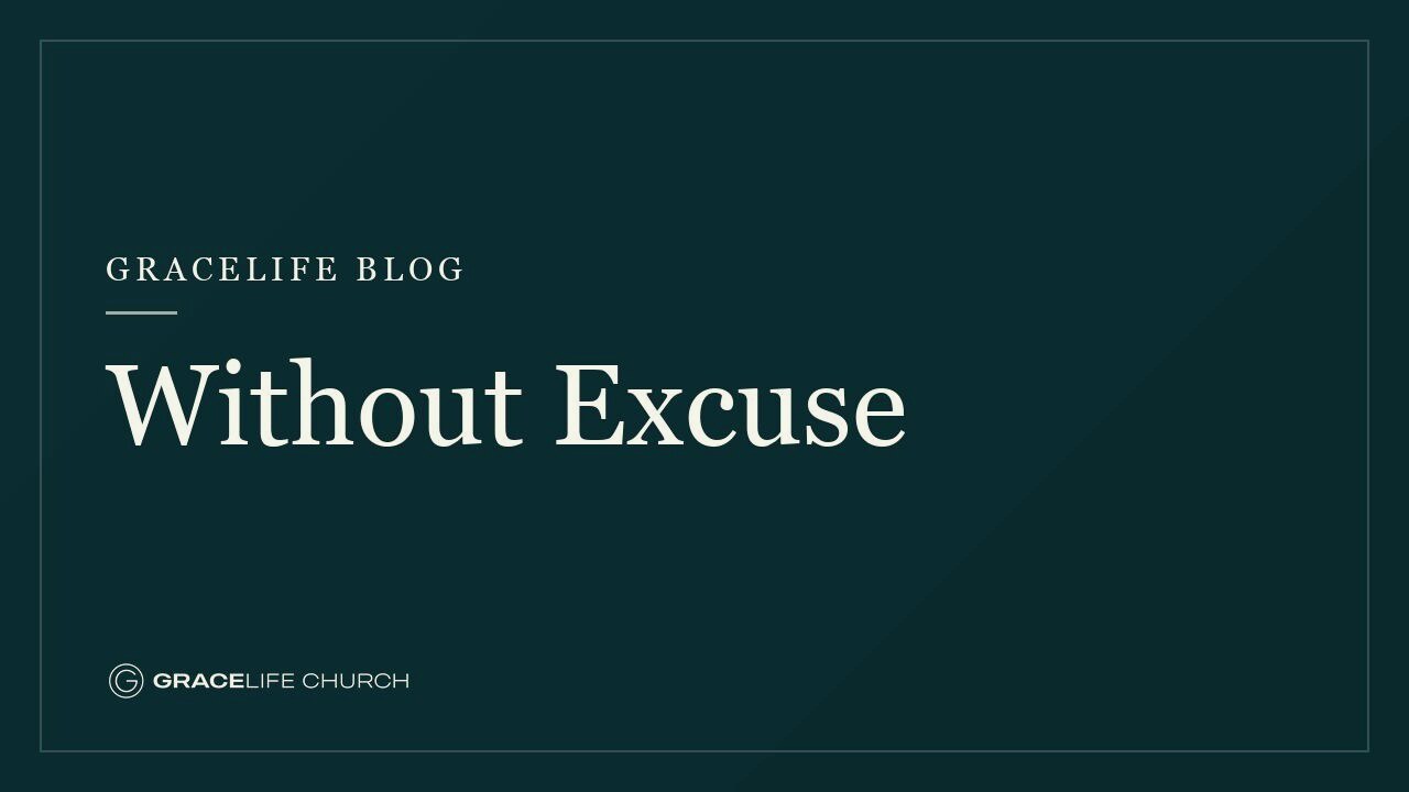 Without Excuse