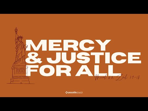 Mercy and Justice for All