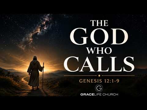 The God Who Calls
