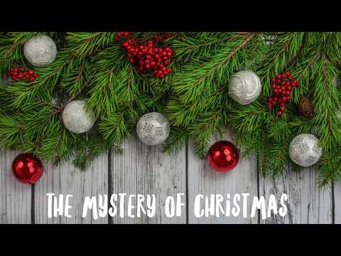 The Mystery of Christmas