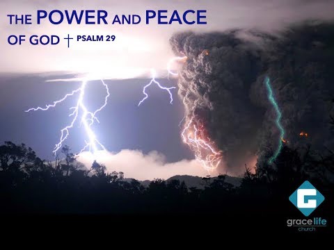 The Power and Peace of God