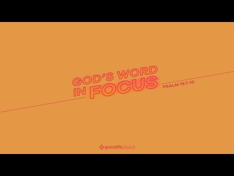 God’s Word in Focus