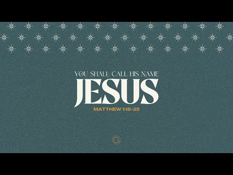 You Shall Call His Name Jesus